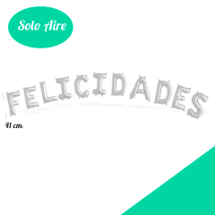 Set FELICIDADES Letras Foil 41cm Plata
